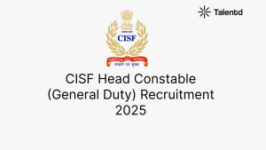 CISF Head Constable (General Duty) Recruitment 2025