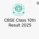 CBSE Class 10th Result 2025