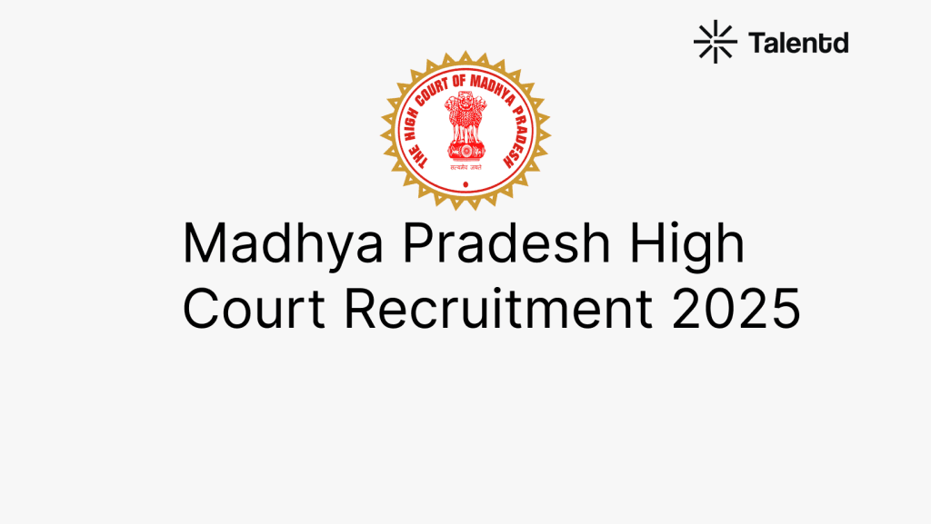 Madhya Pradesh High Court Recruitment 2025