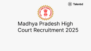 Madhya Pradesh High Court Recruitment 2025