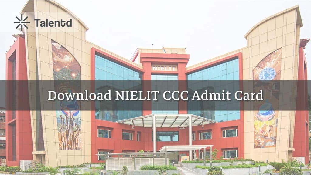 NIELIT CCC Admit Card