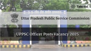 UPPSC Officer Posts Vacancy 2025