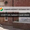 CUET UG Admit Card 2025