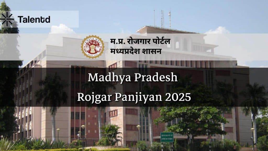 Madhya Pradesh Rojgar Panjiyan 2025