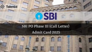 SBI PO Phase III (Call Letter) Admit Card 2025