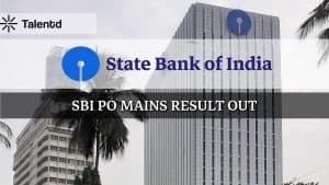SBI PO Mains 2025 Result Out
