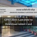 Graduate Pharmacy Aptitude Test (GPAT) 2025