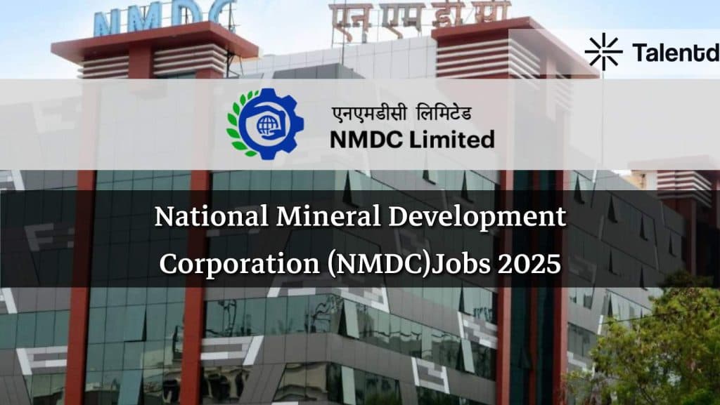 National Mineral Development Corporation Vacancy 2025