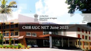 CSIR UGC NET June 2025